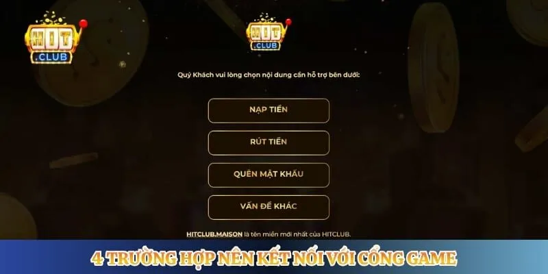 4 trường hợp nên kết nối với cổng game